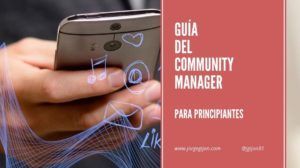 Guía del Community Manager