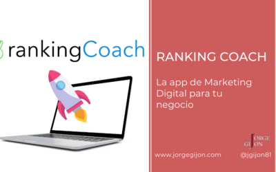 🚀 Ranking Coach, la app de Marketing Digital para tu empresa