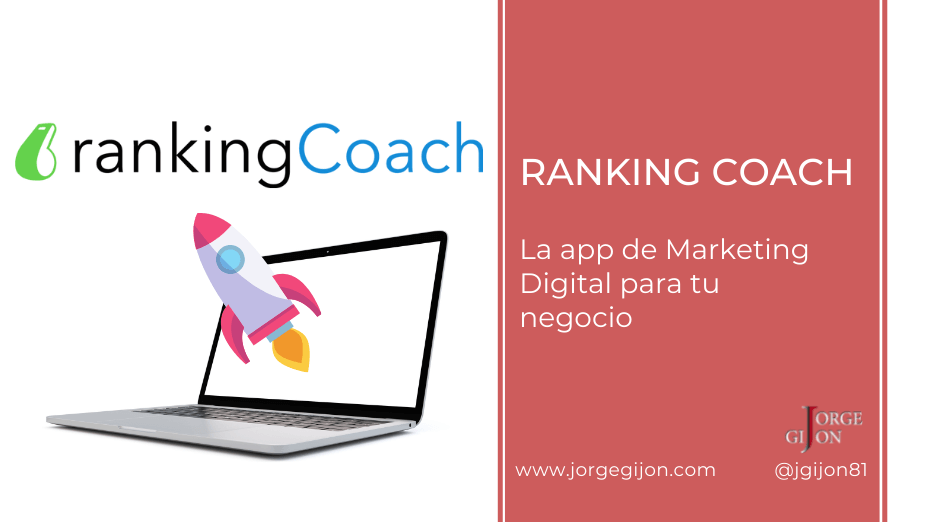 🚀 Ranking Coach, la app de Marketing Digital para tu empresa