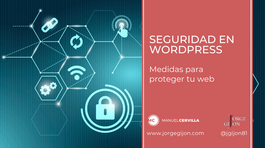 Seguridad en WordPress, medidas para proteger tu web